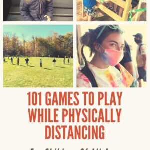 101 Games To Play While Physically Distancing